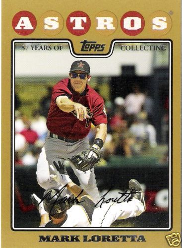 08 Mark Loretta Astros Topps Gold #ED/2008  