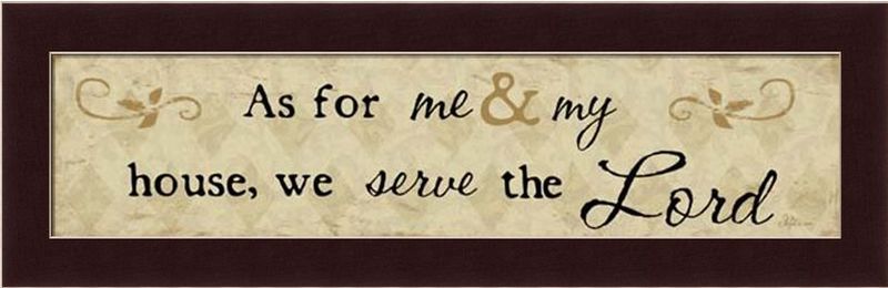 As for Me and My House We Will Serve The Lord Sign Art  