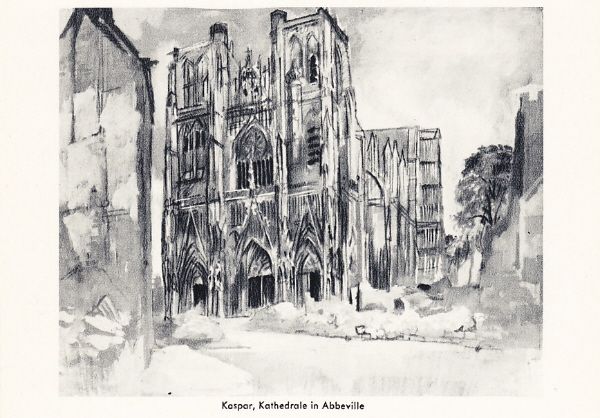 KATHEDRALE IN ABBEVILLE   WW2 GERMAN FELDPOST POSTCARD  