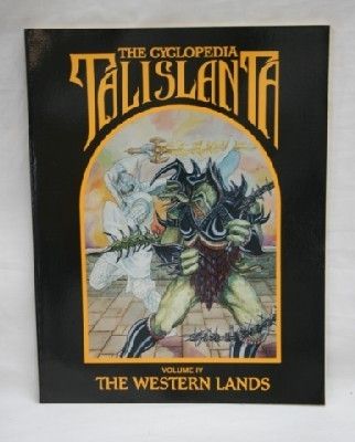 The Cyclopedia Talislanta Vol. IV Western Lands  