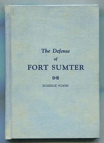 THE DEFENSE OF FORT SUMTER Civil War Scarce 1st Edition  