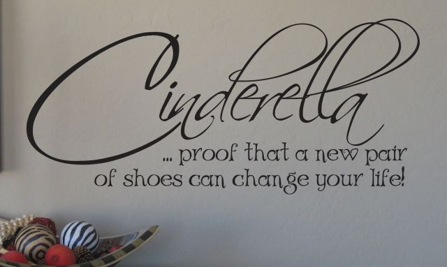 Cinderella proof that a new pair of shoes can change your life 32 