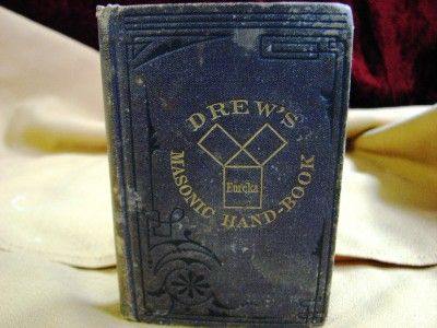 ANTIQUE 1860 DREWS MASONIC HANDBOOK RARE  